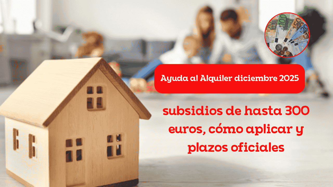 Ayuda al Alquiler diciembre 2025