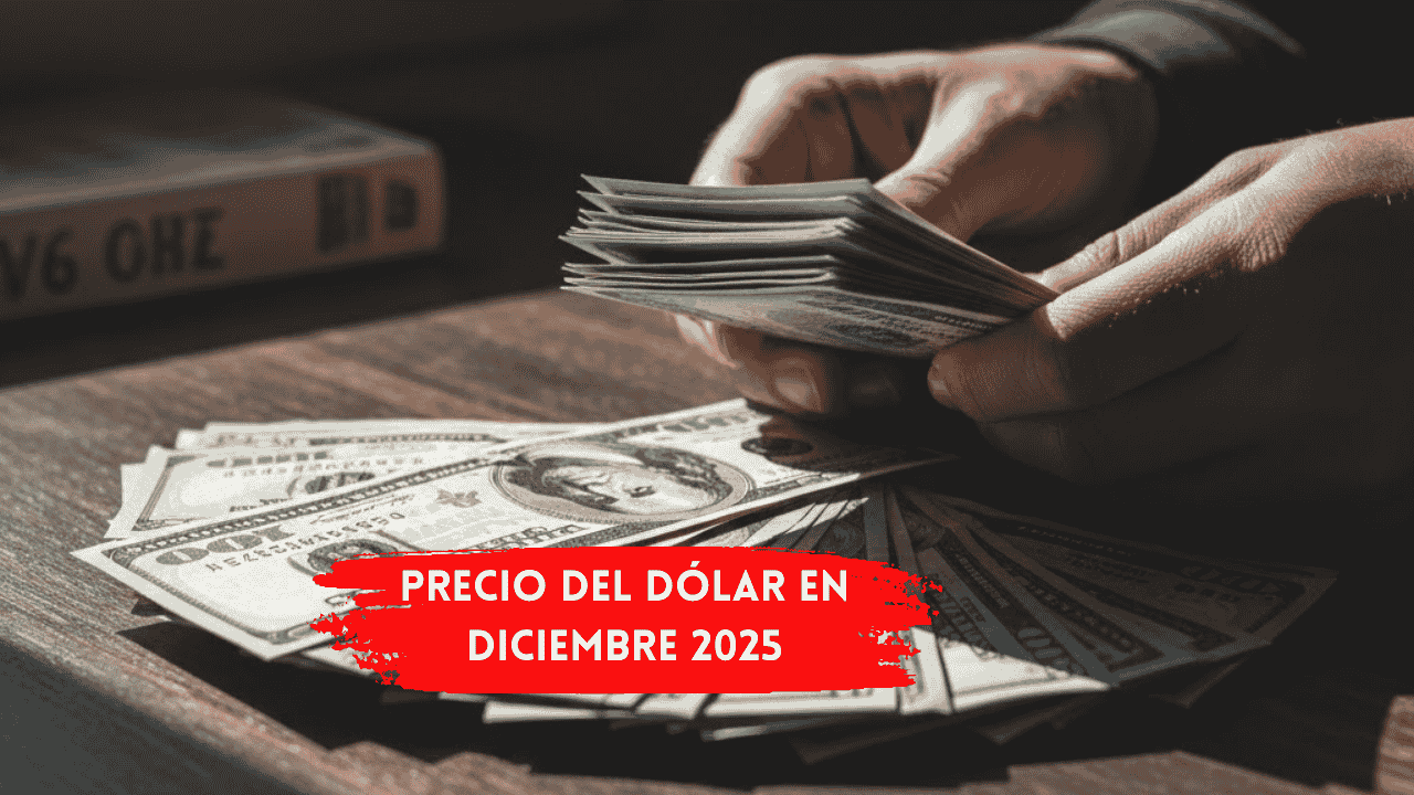 Precio del dólar en diciembre 2025