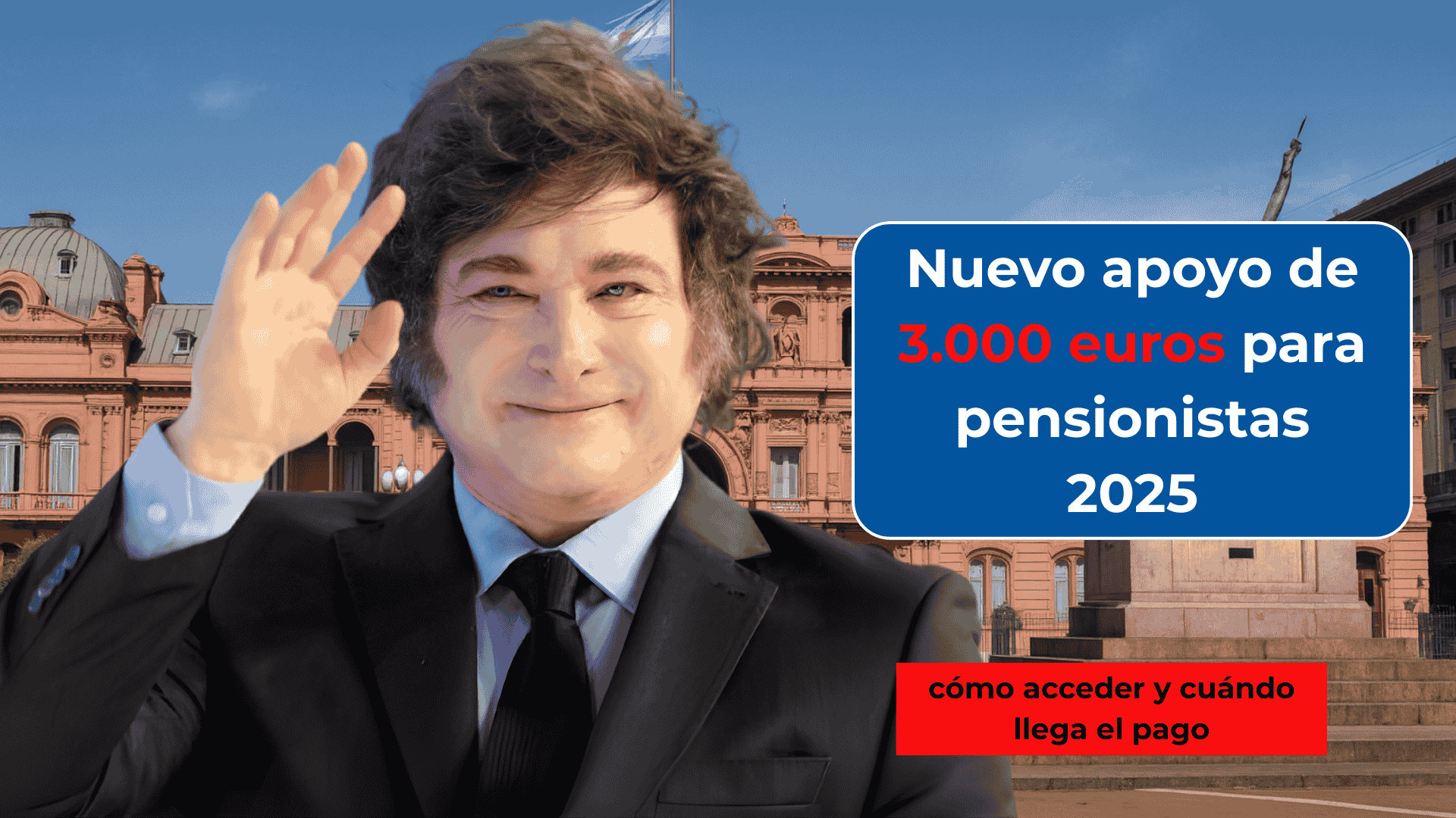 Nuevo apoyo de 3.000 euros para pensionistas 2025: cómo acceder y cuándo llega el pago